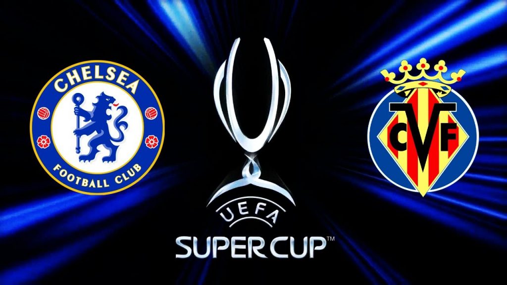 UEFA Super Cup 2021 LIVE: Chelsea vs Villarreal team news ...