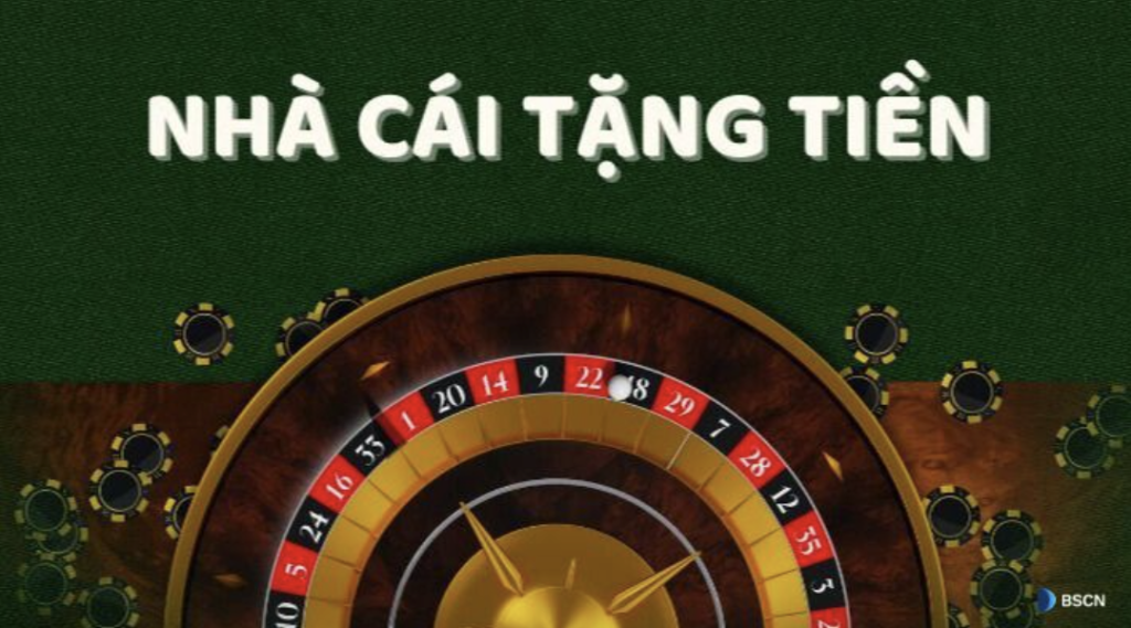 nhà cái tặng tiền