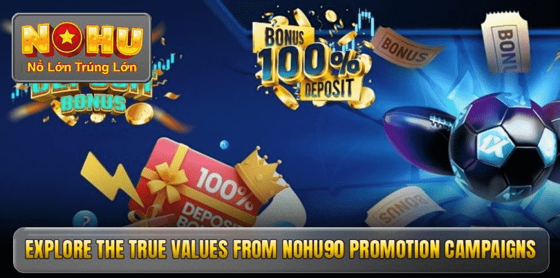 Nohu90 promotion